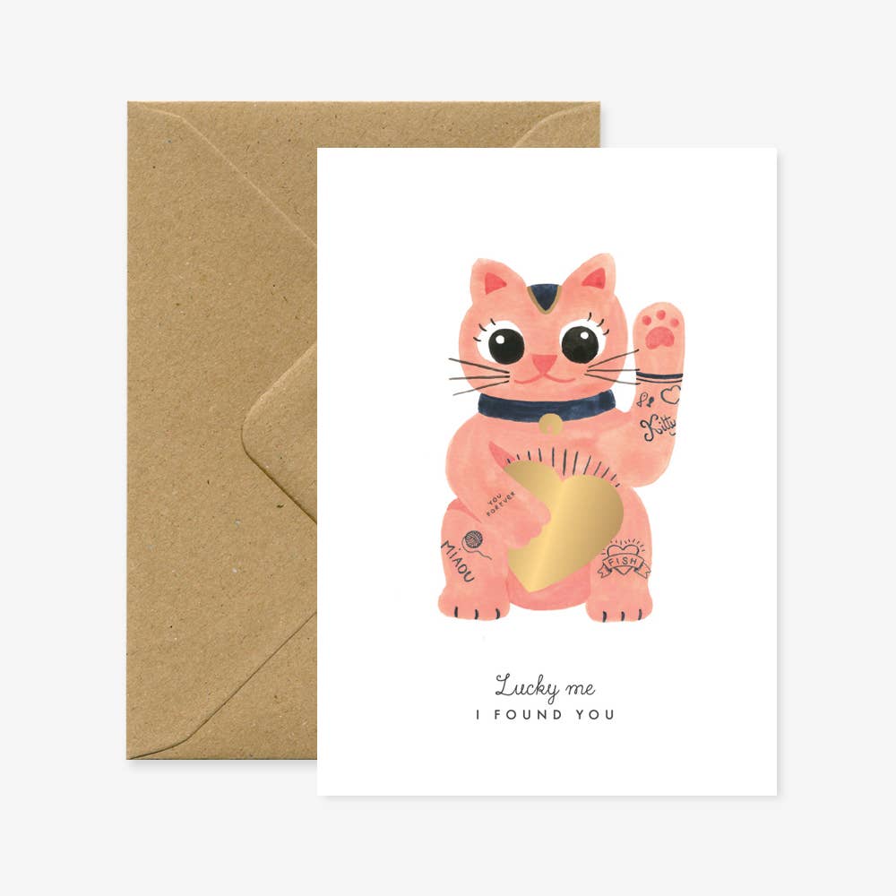 Carte de vœux Chat Chanceux “Lucky me, I Found You”