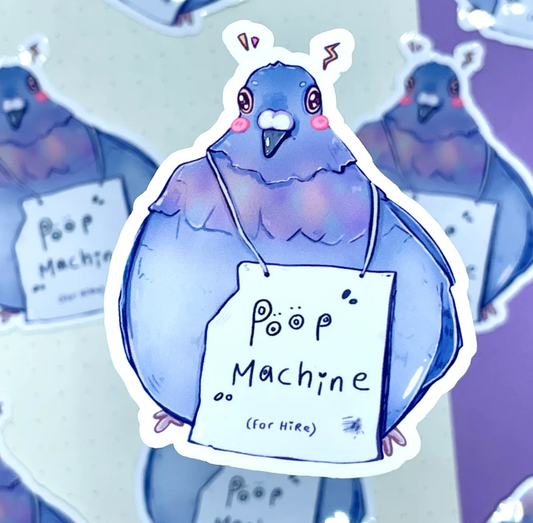 "Poop Machine" Pigeon Sticker