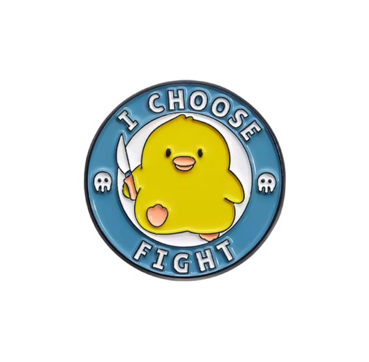 pins canard jaune i choose fight