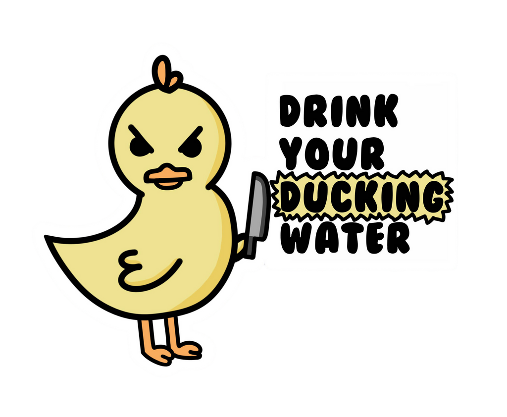 Pegatina de pato "Bebe tu agua de pato"