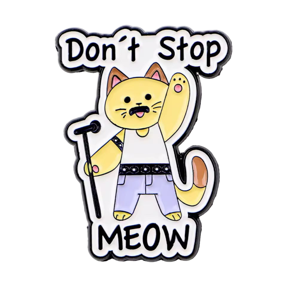 Photo produit - Pin's Chat “Don’t Stop Meow”