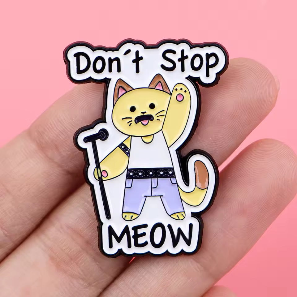 Photo produit - Pin's Chat “Don’t Stop Meow”
