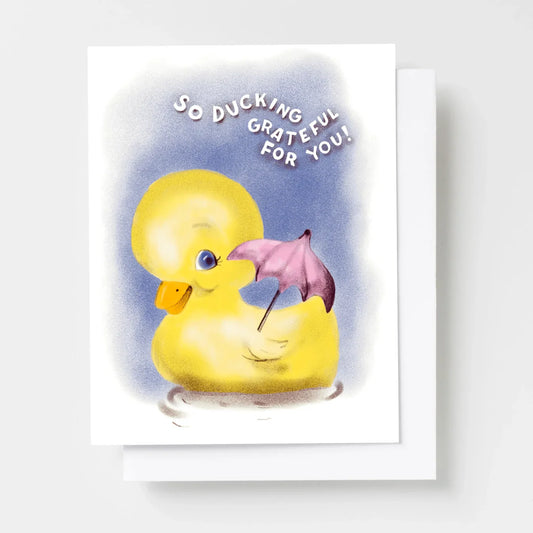 Carte de vœux Canard "So ducking grateful for you" Yellow Owl Workshop CoinCaillerie